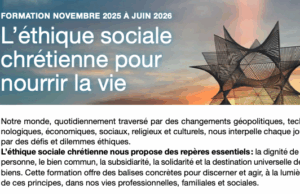 « L’éthique sociale chrétienne pour nourrir la vie »